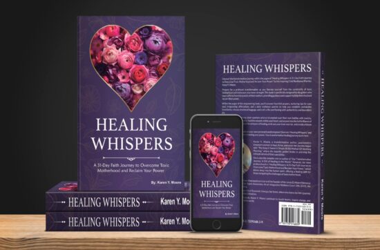 Healing Whispers 31-day faith journey book for healing from toxic motherhood and maternal wounds